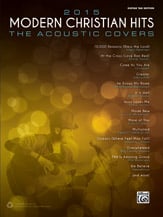 2015 Modern Christian Hits Guitar and Fretted sheet music cover